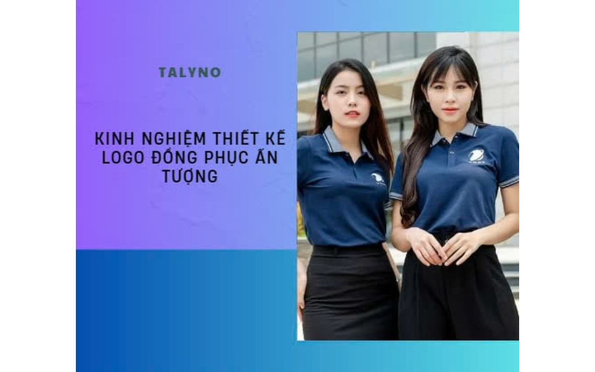 Những Mẹo Thiết Kế Logo Đồng Phục Ấn Tượng